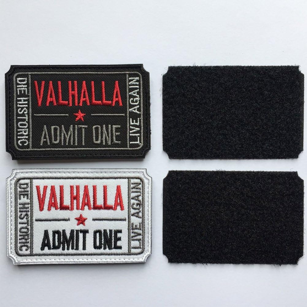 Ticket to Valhalla Admit One Die Historic Live Again Tactical Morale Badge Embroidery Hook & Loop Patch (2Blacks)