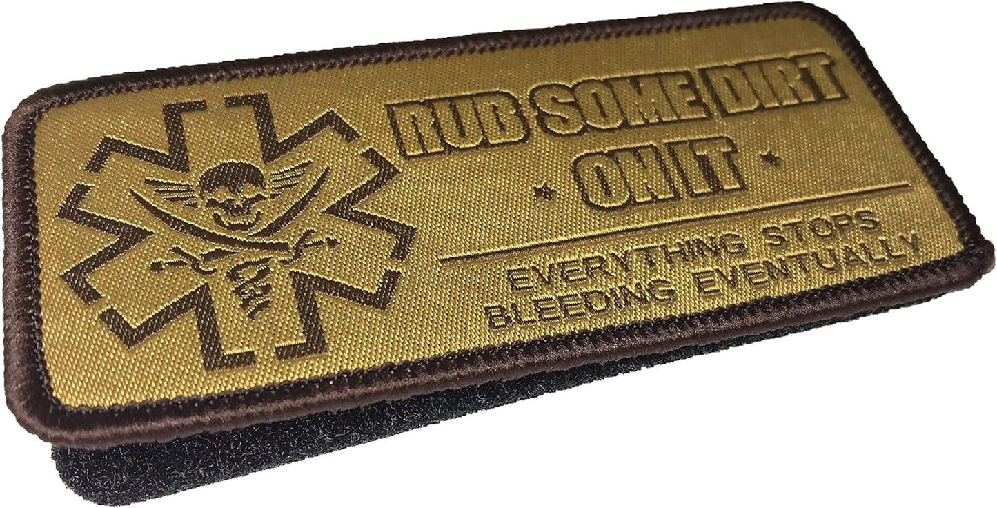Rub Some Dirt On It - Version 2, Medic, EMS, EMT, Paramedic - Embroidered Morale Patch (Black)